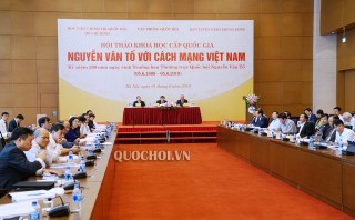 PHÓ CHỦ TỊCH QUỐC HỘI UÔNG CHU LƯU DỰ HỘI THẢO KHOA HỌC “NGUYỄN VĂN TỐ VỚI CÁCH MẠNG VIỆT NAM”